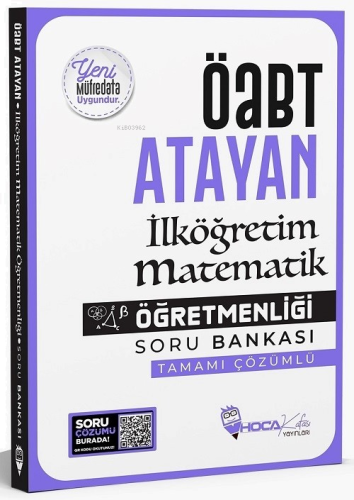 ÖABT İlköğretim Matematik Öğretmenliği Atayan Soru Bankası Çözümlü