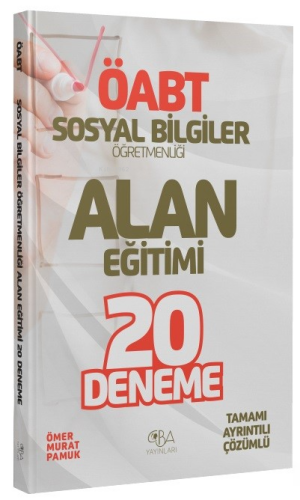 ÖABT Sosyal Bilgiler Öğretmenliği Alan Eğitimi 20 Deneme Çözümlü