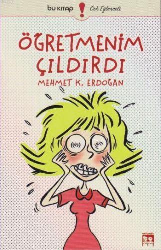 Öğretmenim Çıldırdı