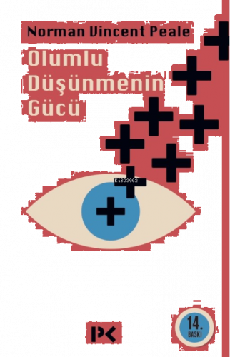 Olumlu Düşünmenin Gücü