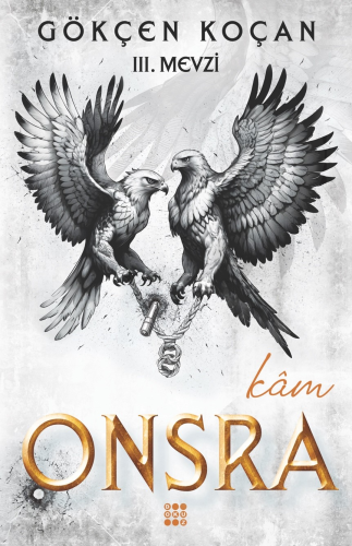 Onsra 3 - Kâm