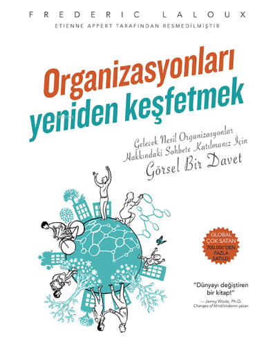 Organizasyonları Yeniden Keşfetmek