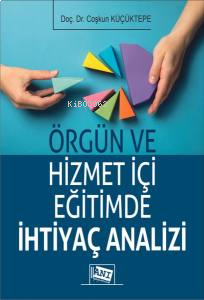 Örgün Ve Hizmet İçi Eğitimde İhtiyaç Analizi