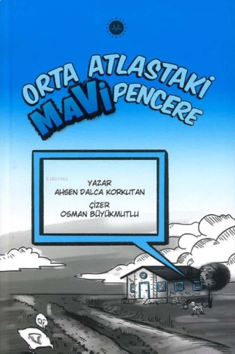 Orta Atlastaki Mavi Pencere