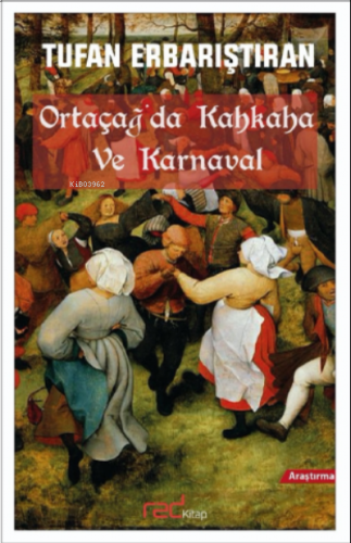 Ortaçağ’da Kahkaha ve Karnaval