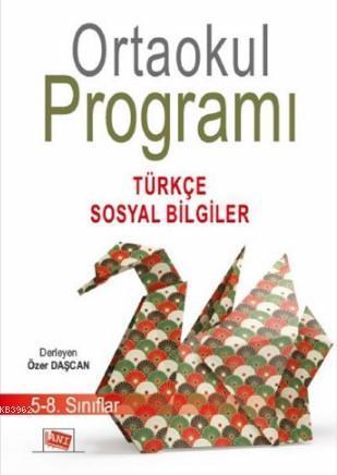 Ortaokul Programı 5-8. Sınıflar Türkçe-Sosyal Bilgiler