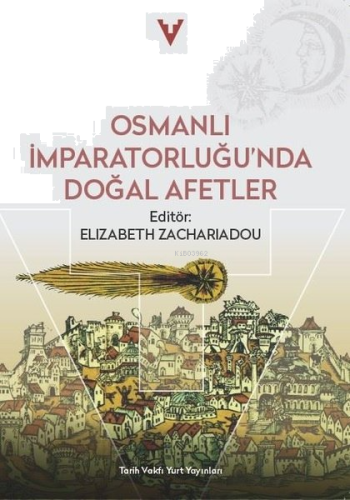 Osmanlı İmparatorluğu'nda Doğal Afetler