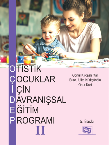 Otistik Çocuklar İçin Davranışsal Eğitim Programı 2