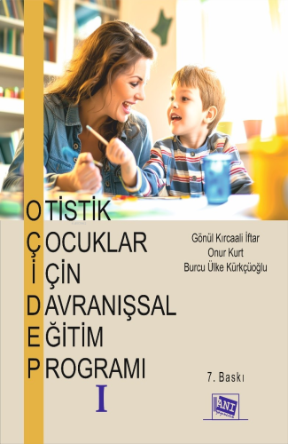 Otistik Çocuklar için Davranışsal Eğitim Programı I