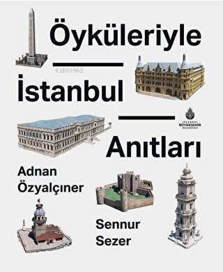 Öyküleriyle İstanbul Anıtları