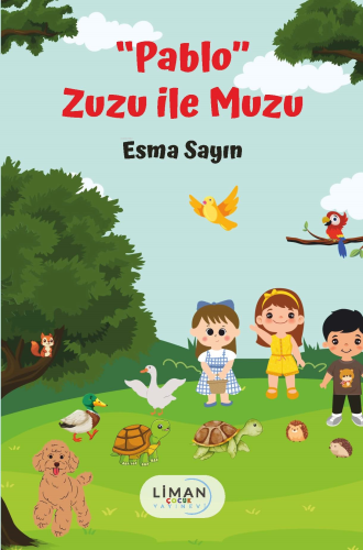 ‘’Pablo’’ Zuzu İle Muzu