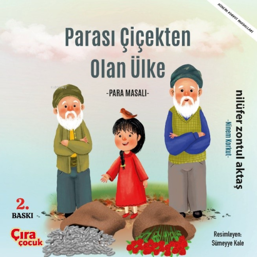 Parası Çiçekten Olan Ülke -Para Masalı