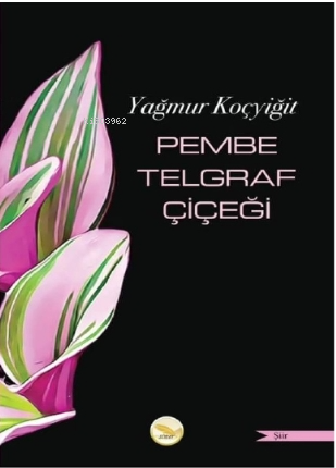 Pembe Telgraf Çiçeği