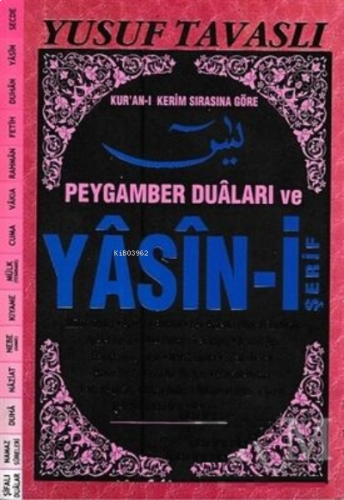 Peygamber Duaları ve Yasin-i Şerif