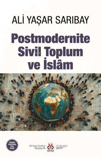 Postmodernite Sivil Toplum ve İslam