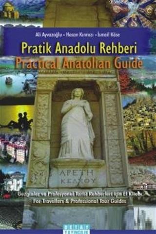 Pratik Anadolu Rehberi / Practical Anatolian Guide