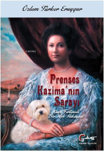 Prenses Kazima'nın Sarayı - Kum Fırtınalı Bir Aşk Hikayesi