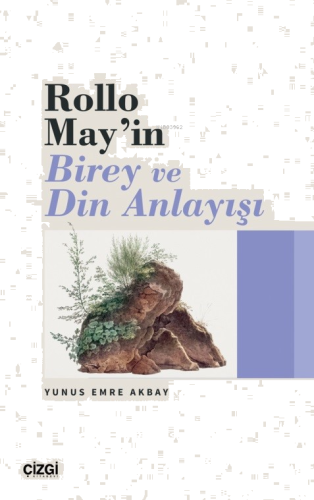 Rollo May’ın Birey ve Din Anlayışı