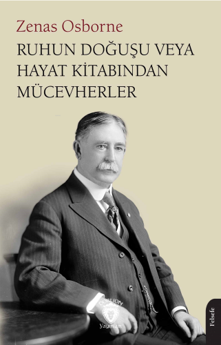 Ruhun Doğuşu veya Hayat Kitabından Mücevherler