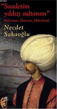 Saadetim yıldızı sultanım