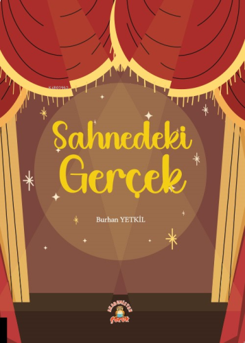 Sahnedeki Gerçek