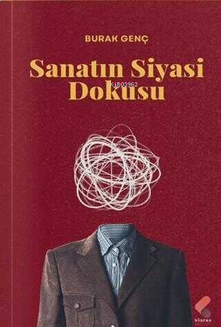 Sanatın Siyasi Dokusu