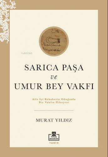 Sarıca Paşa ve Umur Bey Vakfı