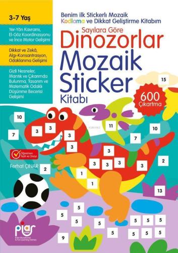 Sayılara Göre Dinozorlar Mozaik Sticker Kitabı