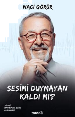 Sesimi Duymayan Kaldı mı?