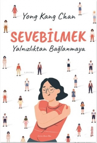 Sevebilmek