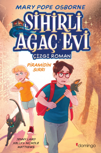 Sihirli Ağaç Evi -Çizgi Roman- 3;Piramidin Sırrı