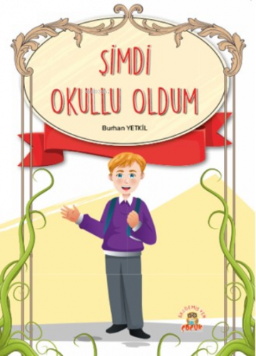 Şimdi Okullu Oldum