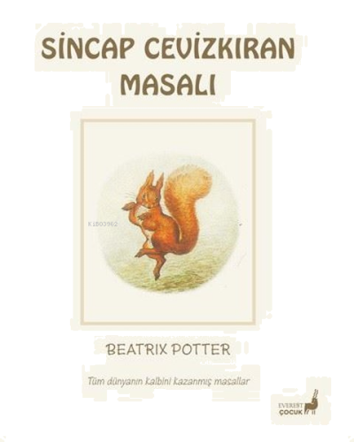 Sincap Cevizkıran Masalı - Tüm Dünyanın Kalbini Kazanmış Masallar