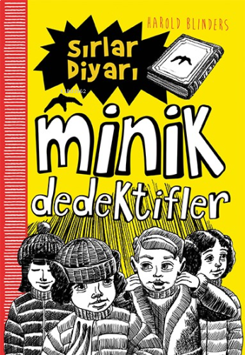 Sırlar Diyarı;Minik Dedektifler