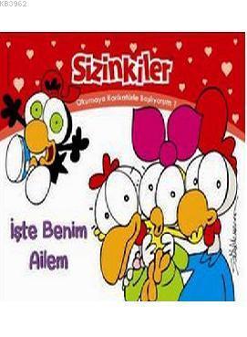 Sizinkiler - İşte Benim Ailem