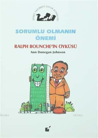 Sorumlu Olmanın Önemi - Ralph Bounche'in Öyküsü