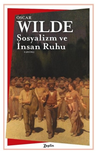 Sosyalizm ve İnsan Ruhu