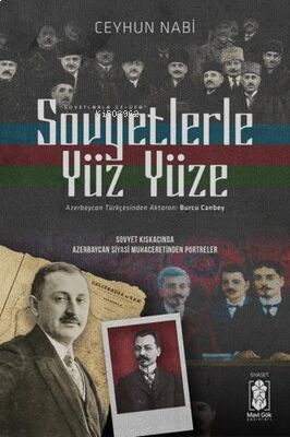 Sovyetlerle Yüz Yüze