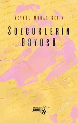 Sözcüklerin Büyüsü