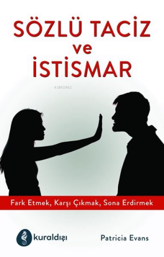 Sözlü Taciz ve İstismar