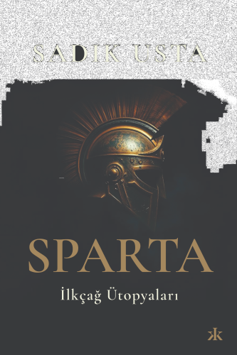 Sparta İlkçağ Ütopyaları