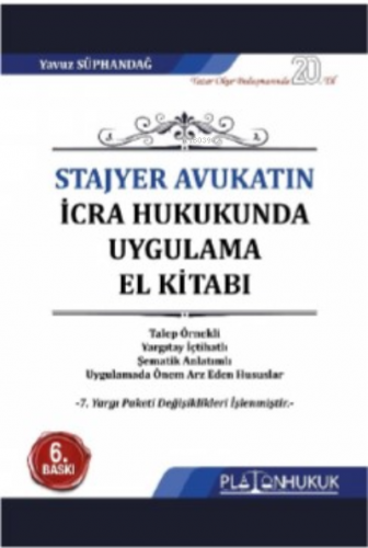 Stajyer Avukatın İcra Hukukunda Uygulama El Kitabı