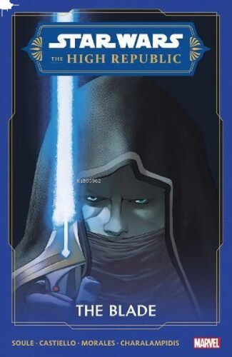 Star Wars: The High Republic - The Blade