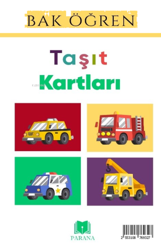 Taşıtlar - Bak Öğren Kartları - İlk Bilgilerim