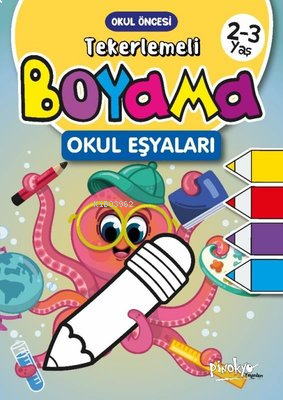 Tekerlemeli Boyama Okul Eşyaları 2 - 3 Yaş