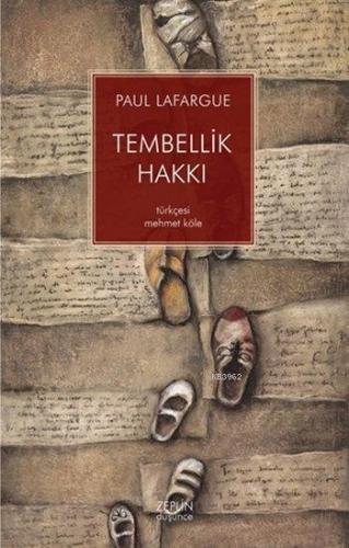 Tembellik Hakkı