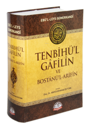 Tenbihü'l Gafilin ve Bostanü'l-Arifin