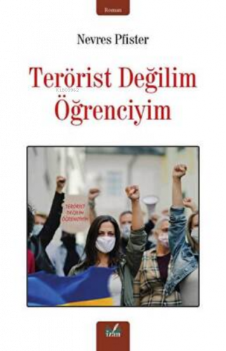 Terörist Değil Öğrenciyim