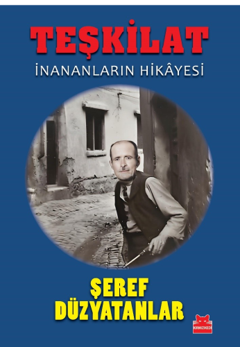 Teşkilat;İnananların Hikayesi