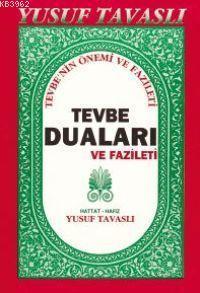 Tevbe Duaları ve Fazileti (E04)